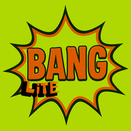 BANG LITE - TRY BANG FOR FREE FOR A LIMITED TIME!